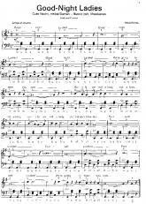 télécharger la partition d'accordéon Good Night Ladies (Bonne nuit Mesdames) (Gute Nacht meine Damen) (Fox Trot Chanté) au format PDF