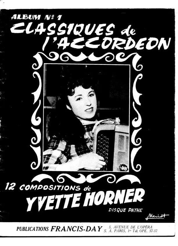 télécharger la partition d'accordéon Album n°1 : Classiques de l'Accordéon : 12 Compositions d'Yvette Horner au format PDF