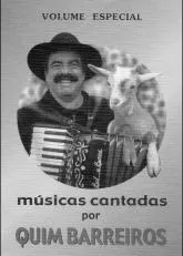 télécharger la partition d'accordéon Recueil : Mùsicas Cantadas por Quim Barreiros (Volume Especial) (Folklore Portugais) (26 Titres) au format PDF