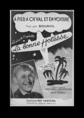 télécharger la partition d'accordéon A pied A ch'val et en voiture (De l'Opérette : La bonne hôtesse) (Chant : Bourvil) au format PDF
