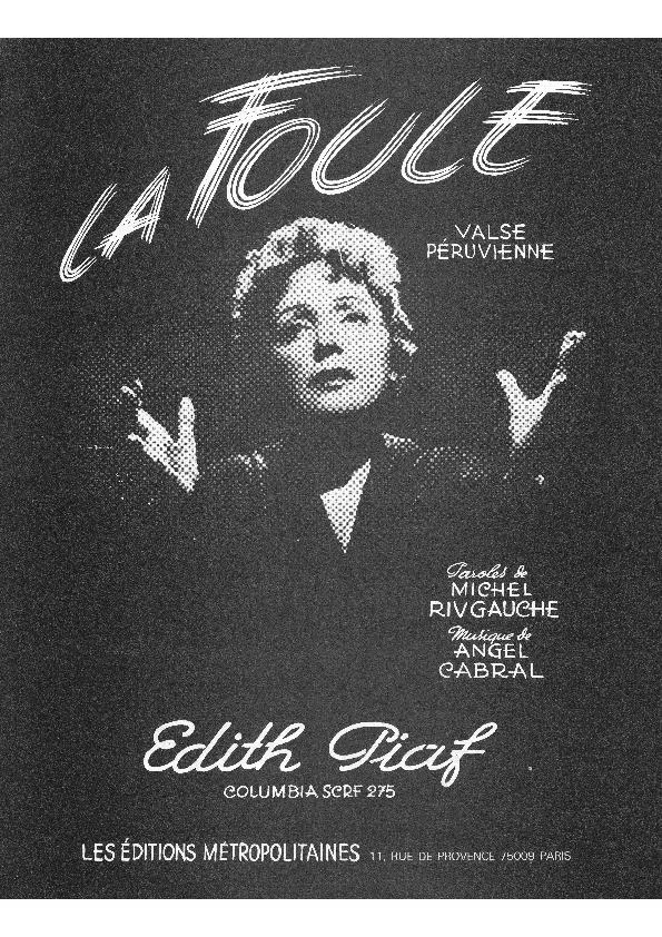 télécharger la partition d'accordéon La Foule (Chant : Edith Piaf) (Valse Péruvienne) au format PDF