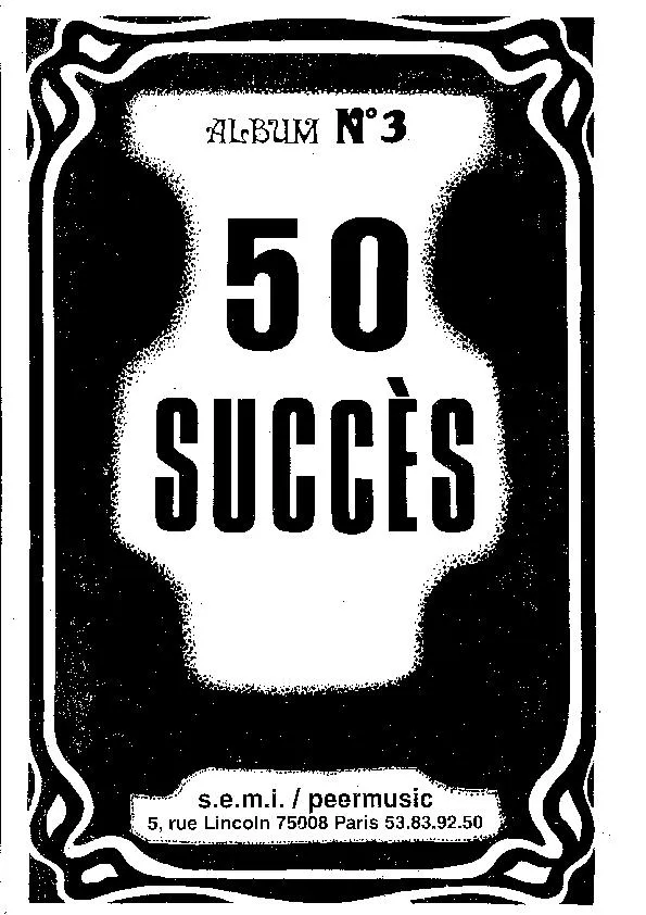 télécharger la partition d'accordéon 50 Succès Orchestre / Album n°3 au format PDF