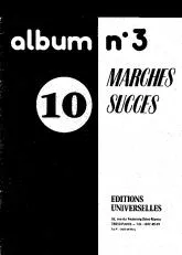 télécharger la partition d'accordéon Recueil 10 Marches Succès (Album n°3) au format PDF