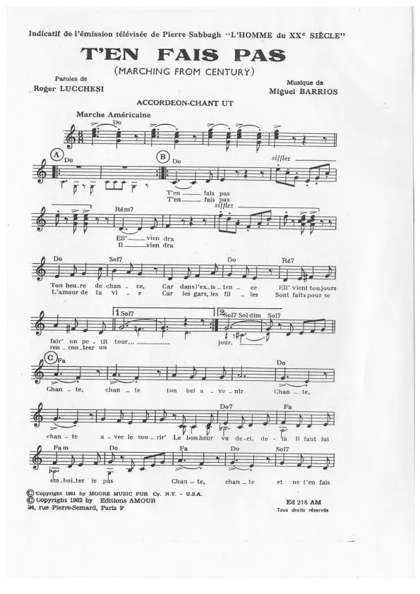 télécharger la partition d'accordéon T'en fais pas (Marching from Century) (Indicatif de l'émission télévisée : L'homme du XXe Siècle) (Marche Américaine) au format PDF