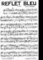 télécharger la partition d'accordéon Reflet bleu (Valse Musette) au format PDF
