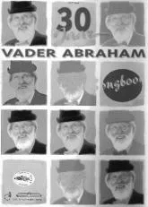 télécharger la partition d'accordéon Recueil : 30 jaar Vader Abraham au format PDF
