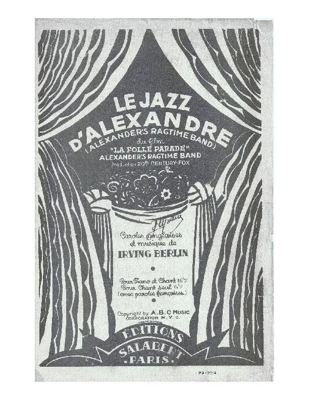 télécharger la partition d'accordéon Le jazz d'Alexandre (Alexander's Ragtime Band) (Du film : La folle parade) (Fox Trot) au format PDF