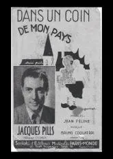 télécharger la partition d'accordéon Dans un coin de mon pays (Chant : Jacques Pills) au format PDF