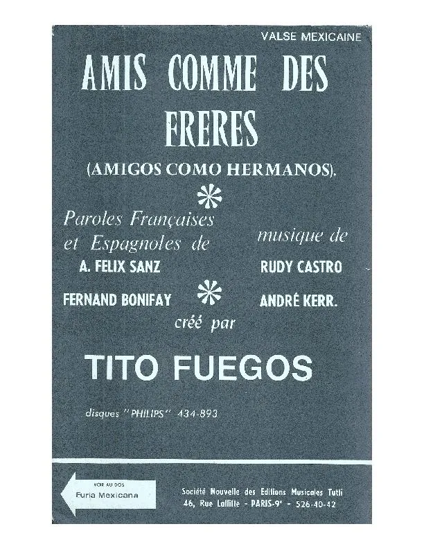 télécharger la partition d'accordéon Amis comme des frères (Amigos como hermanos) (Valse Mexicaine lente) au format PDF