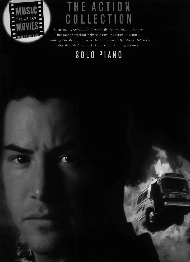 télécharger la partition d'accordéon Recueil : The Action Movies Collection : Music from the movies (Solo Piano) au format PDF