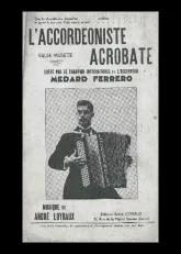 télécharger la partition d'accordéon L'accordéoniste Acrobate au format PDF