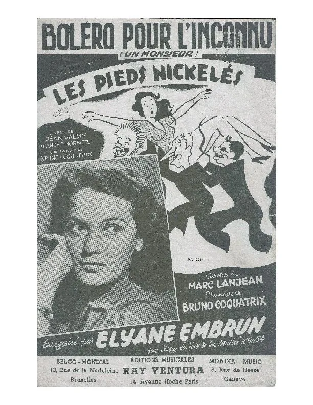 télécharger la partition d'accordéon Boléro pour l'inconnu (Un Monsieur) (De l'Opérette : Les pieds nickelés) (Chant : Elyane Embrun) au format PDF