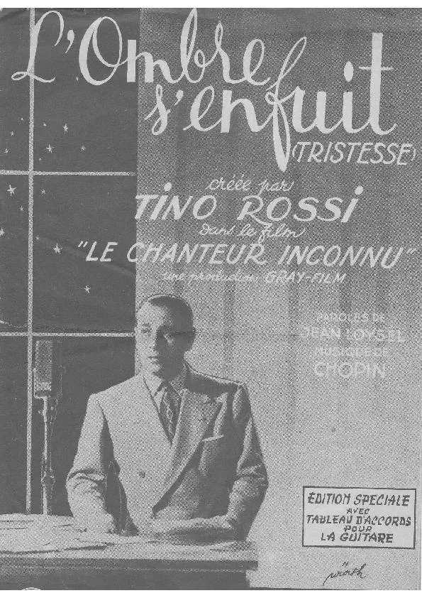 télécharger la partition d'accordéon L'Ombre s'enfuit (Tristesse) (Du film : Le chanteur inconnu) (Chant : Tino Rossi) (Tango) au format PDF