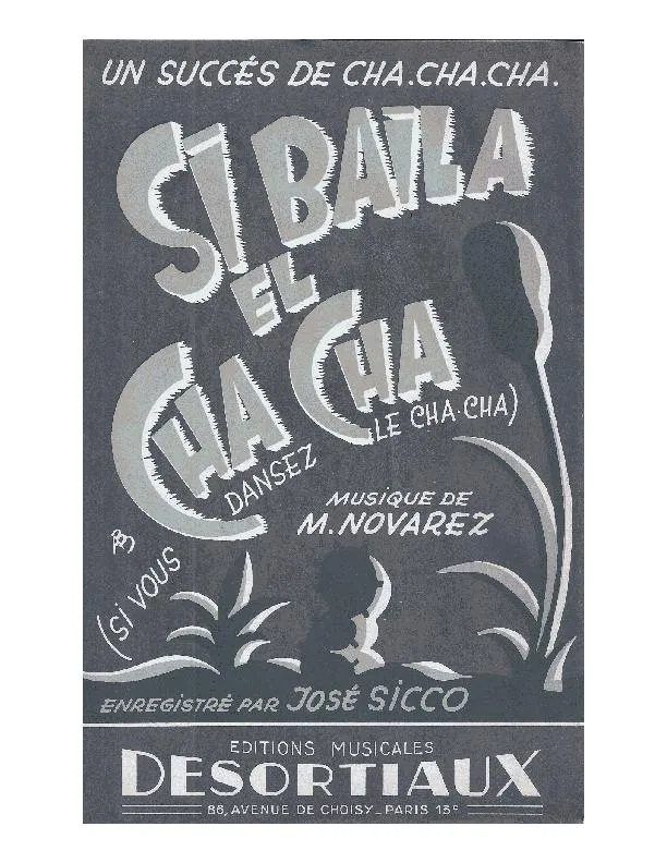 télécharger la partition d'accordéon Si baila el Cha Cha (Si vous dansez le Cha Cha) (Orchestration Complète) au format PDF