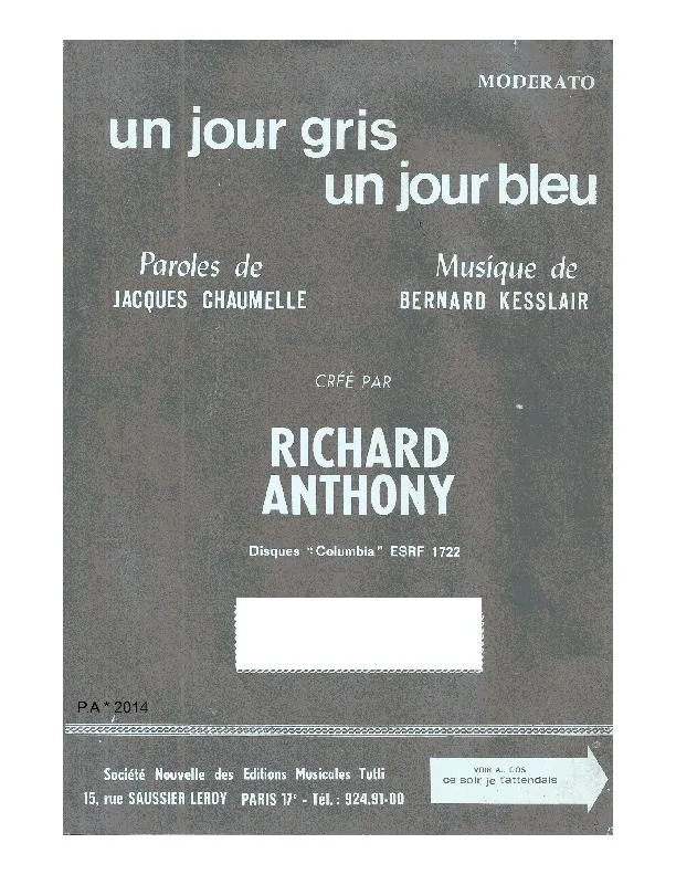 télécharger la partition d'accordéon Un jour gris Un jour bleu (Chant : Richard Anthony) (Orchestration Complète) au format PDF