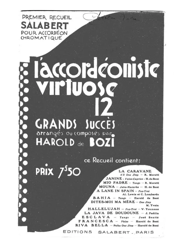 télécharger la partition d'accordéon Premier Recueil : L'Accordéonniste virtuose : 12 Grands Succès arrangés ou composés par Harold de Bozi au format PDF