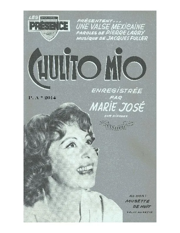télécharger la partition d'accordéon Chulito Mio (Chant : Marie-José) (Orchestration Complète) (Valse Mexicaine) au format PDF