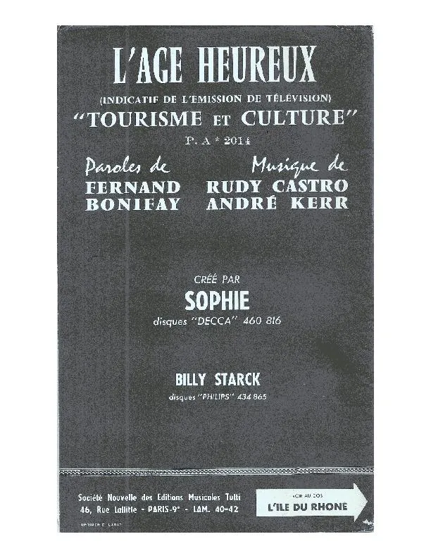 télécharger la partition d'accordéon L'âge heureux (Indicatif de l'émission : Tourisme et Culture) (Boléro Twist) au format PDF