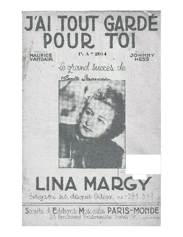 télécharger la partition d'accordéon J'ai tout gardé pour toi (Chant : Lina Margy) (Valse Chantée) au format PDF