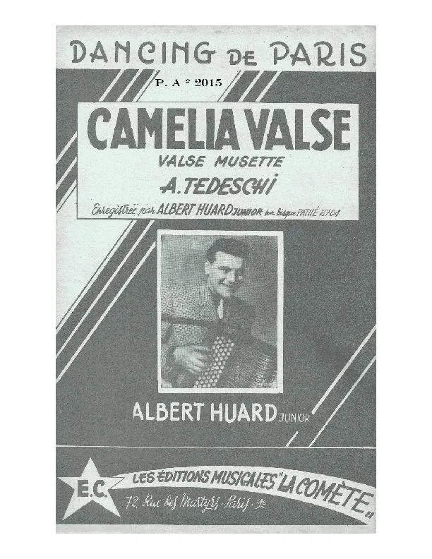 télécharger la partition d'accordéon Camélia Valse (Enregistrée par : Albert Huard Junior) au format PDF
