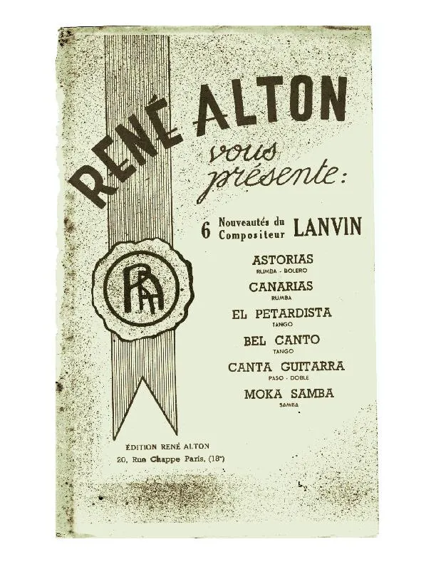 télécharger la partition d'accordéon Recueil : René Alton vous présente 6 nouveautés du compositeur Lanvin (Orchestrations) (Astorias + Canarias + El Petardista + Bal Canto + Canta Guitarra + Moka Samba) au format PDF