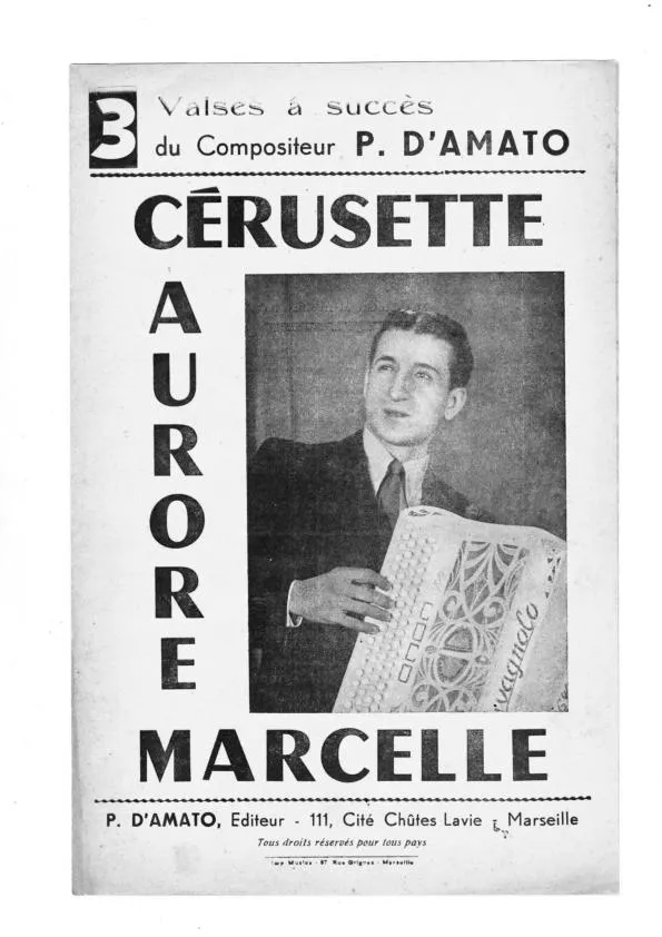 télécharger la partition d'accordéon Recueil : 3 Valses à succès du compositeur Pierre d'Amato (Cérusette + Aurore + Marcelle) au format PDF