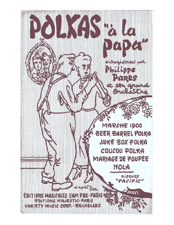 télécharger la partition d'accordéon Recueil : Polkas à la Papa (Marche 1900 + Beer Barrel Polka + Juke Box Polka + Coucou Polka + Mariage de Poupée + Nola) au format PDF