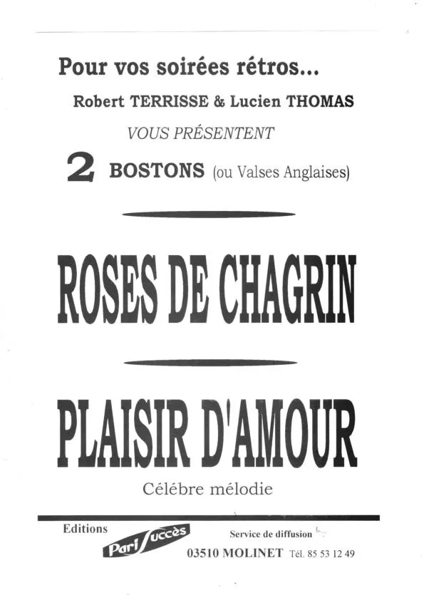 télécharger la partition d'accordéon Roses de chagrin + Plaisir d'amour (Valse Boston) au format PDF