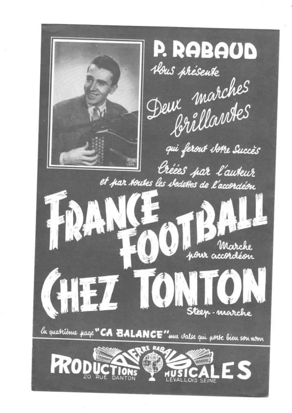 télécharger la partition d'accordéon France Football (Orchestration) + Ça balance (Marche + Valse Musette) au format PDF