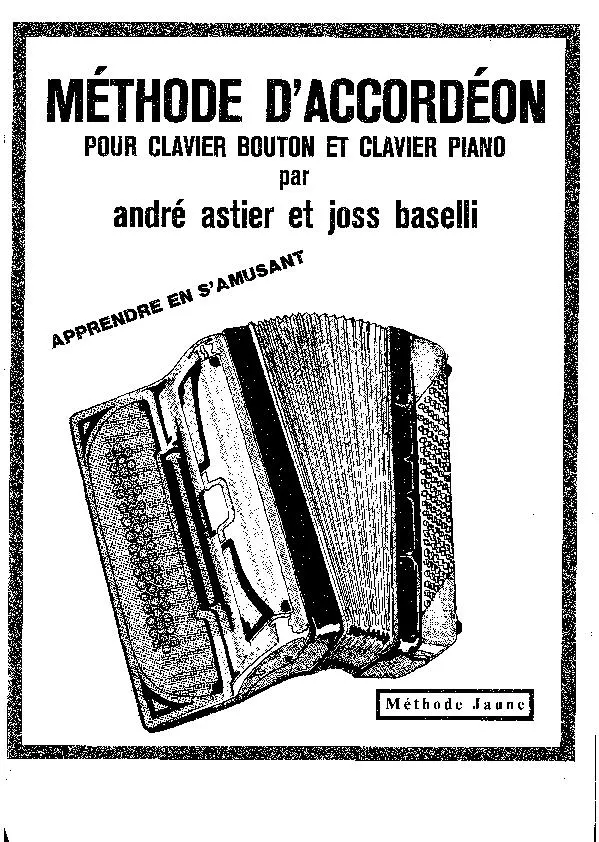 télécharger la partition d'accordéon Méthode D'Accordéon et Klavier Piano (Méthode Jaune) au format PDF