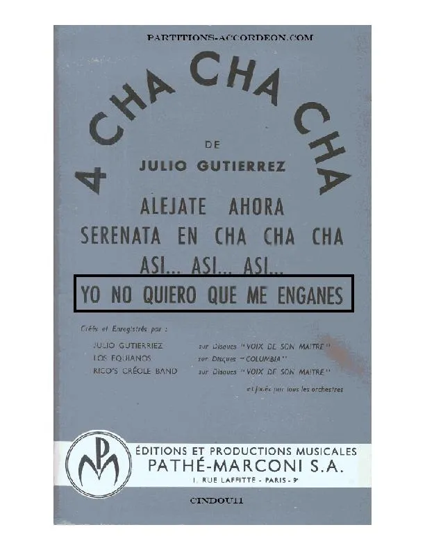 télécharger la partition d'accordéon Yo no quiero que me engañes (Orchestration Complète) (Cha Cha Cha) au format PDF