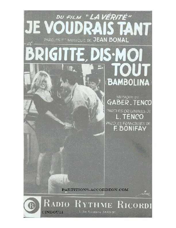 télécharger la partition d'accordéon Brigitte Dis moi tout (Bambolina) (Du Film : La Vérité) (Orchestration Complète) (Rock) au format PDF