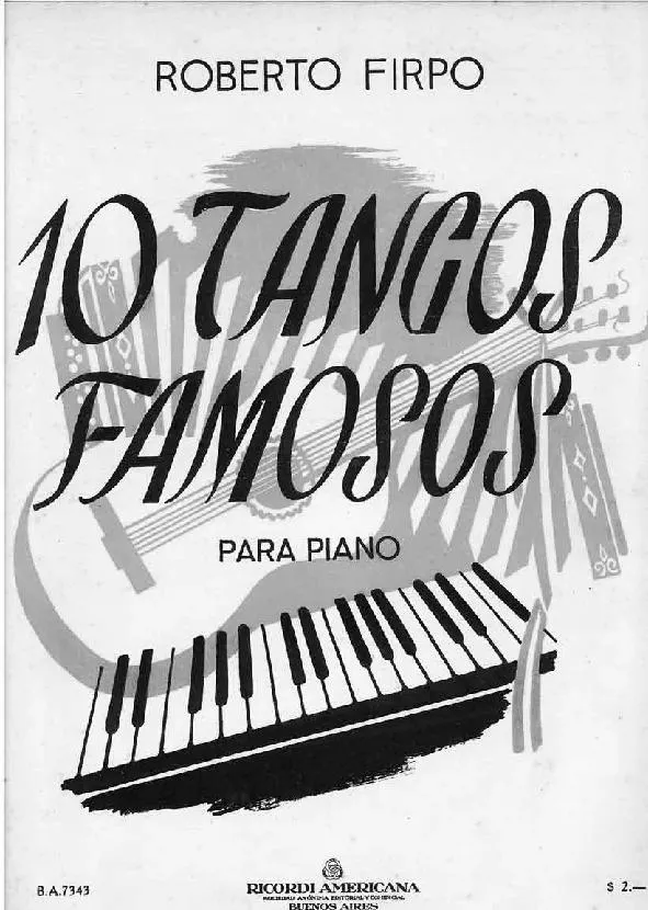 télécharger la partition d'accordéon Roberto Firpo : 10 Tangos Famosos au format PDF