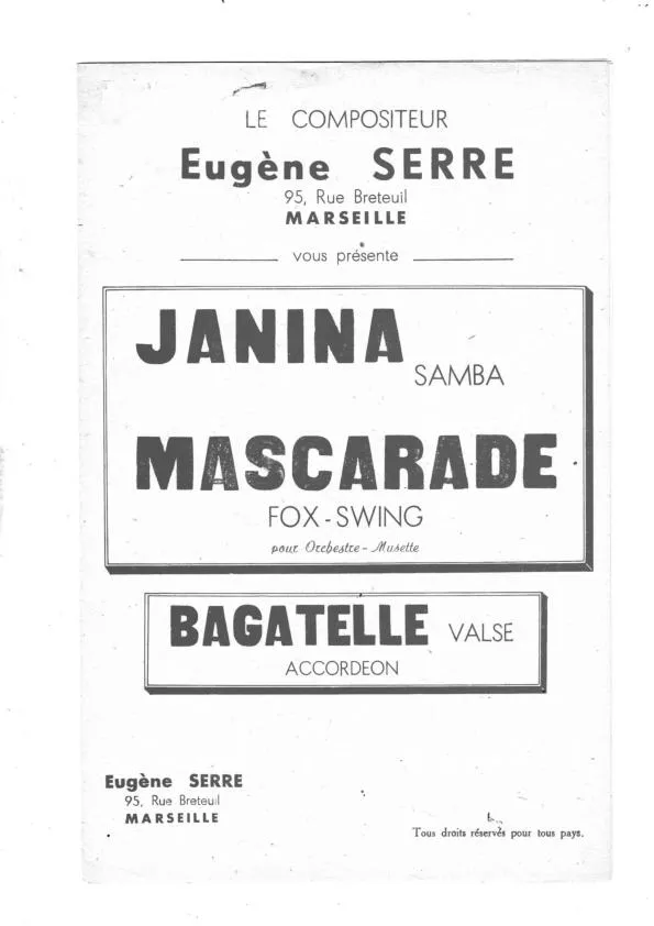 télécharger la partition d'accordéon Recueil : Le compositeur Eugène Serre vous présente : Janina + Mascarade (Orchestration) + Bagatelle au format PDF
