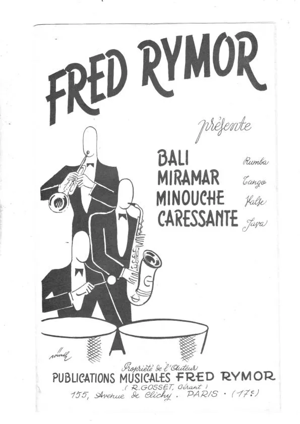 télécharger la partition d'accordéon Recueil : Fred Rymor présente : (Bali + Miramar + Minouche + Caressante) (Orchestration) au format PDF