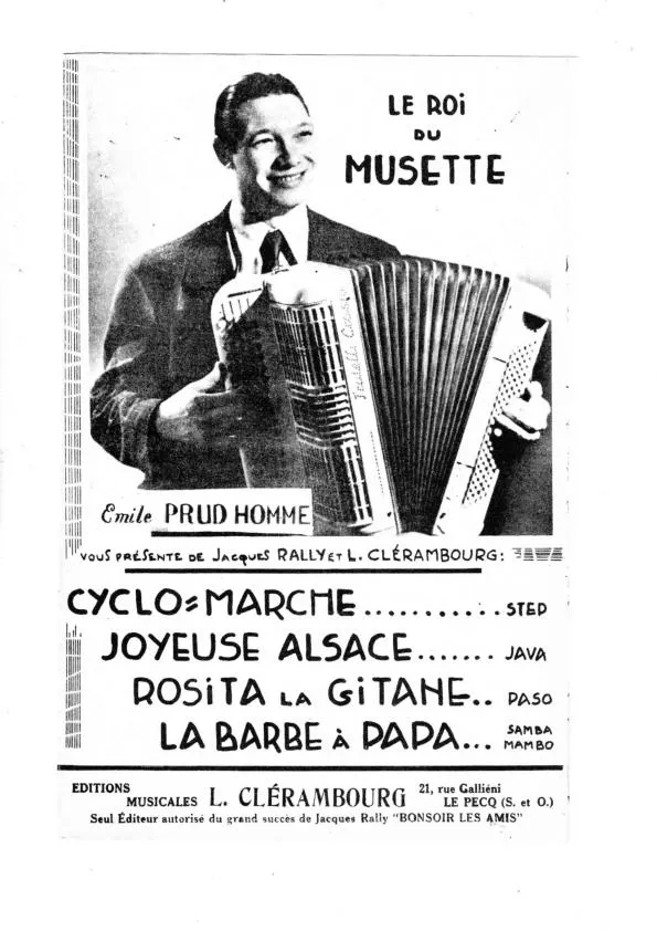 télécharger la partition d'accordéon Recueil : Le roi du Musette Emile Prud'Homme vous présente de Jacques Rally et Lucien Clérambourg : Cyclo Marche + Joyeuse Alsace + Rosita la Gitane + La barbe à Papa) (Orchestration)  + (Bonsoir les amis) (Marche) au format PDF