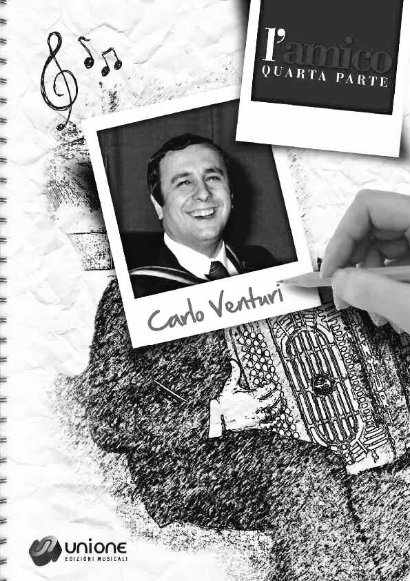 télécharger la partition d'accordéon Carlo Venturi : L'Amico Quarta Parte (16 Titres) au format PDF