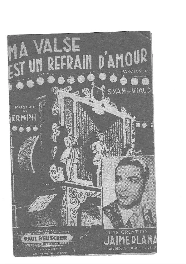 télécharger la partition d'accordéon Ma valse est un refrain d'amour (Chant : Jaime Plana) au format PDF