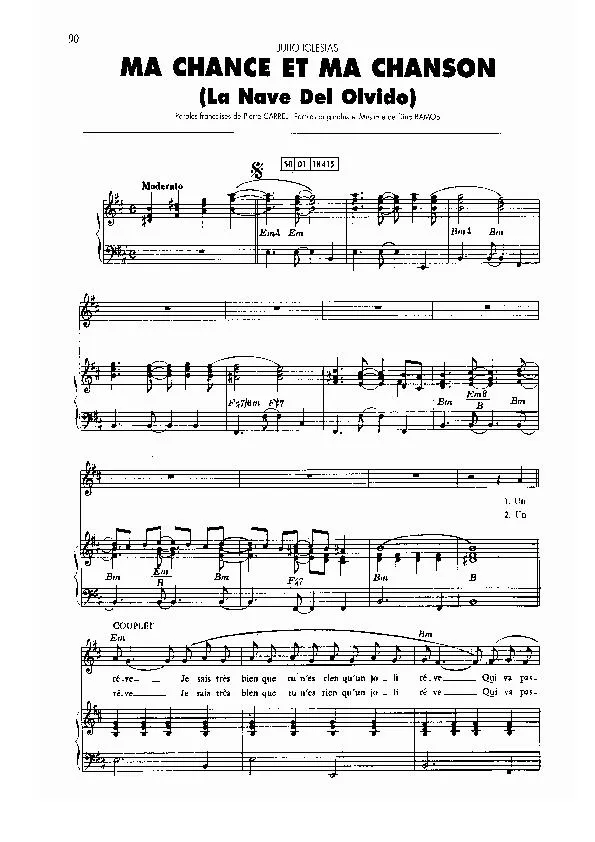 télécharger la partition d'accordéon Ma chance et ma chanson (La Nave Del Olvido) (Chant : Julio Iglesias) au format PDF