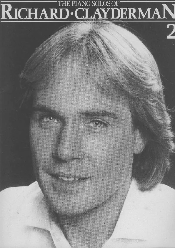 télécharger la partition d'accordéon The piano solos of Richard Clayderman (Volume 2) (14 Titres) au format PDF