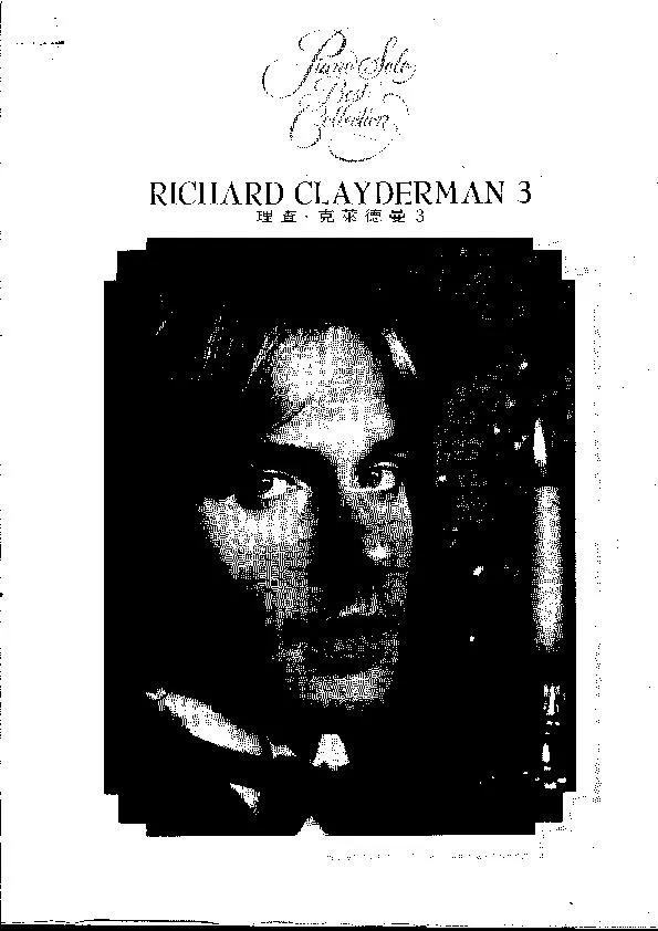 télécharger la partition d'accordéon The piano solos of Richard Clayderman (Volume 3) (12 Titres) au format PDF