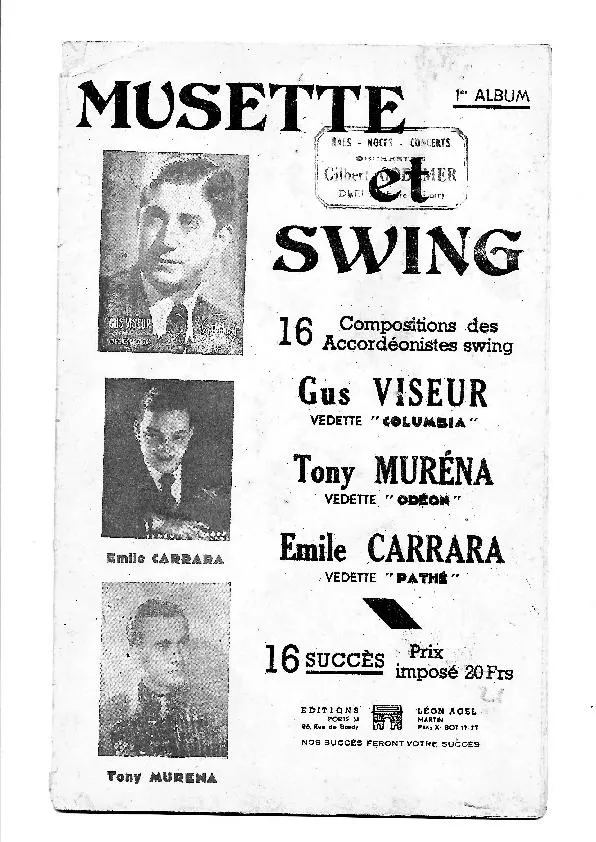 télécharger la partition d'accordéon 1er Album : Musette et Swing : 16 Compositions des Accordéonistes Swing : Gus Viseur + Tony Muréna + Emile Carrara au format PDF
