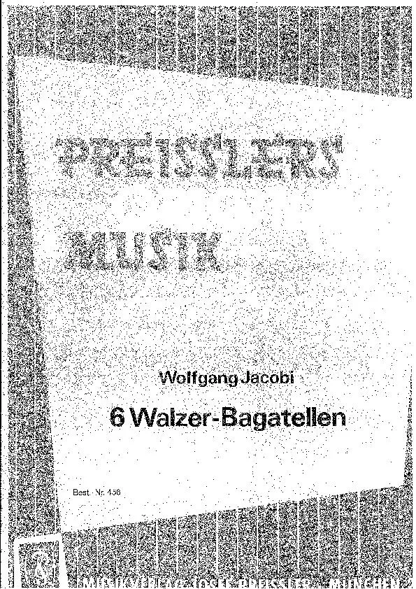 télécharger la partition d'accordéon Preisslers Musik : Wolfgang Jacobi : 6 Walzer Bagatellen au format PDF