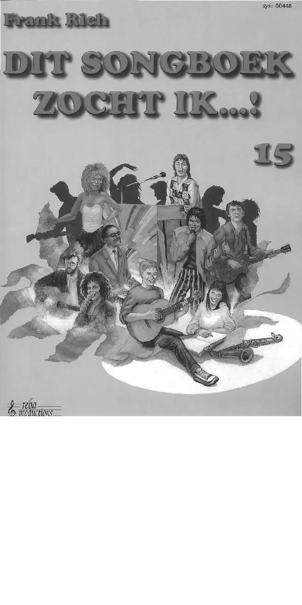 télécharger la partition d'accordéon Dit songboek zocht ik (Arrangement : Frank Rich) (Deel 15) (40 titres) au format PDF