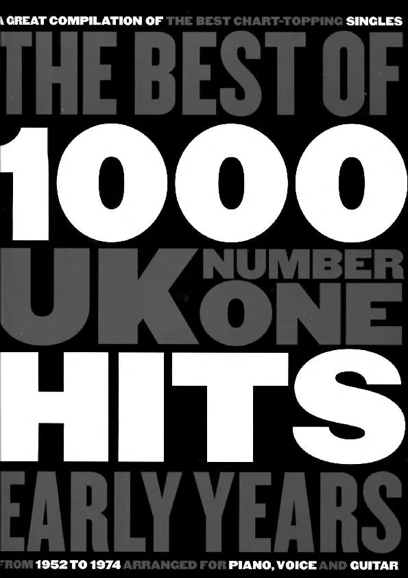 télécharger la partition d'accordéon The Best of 1000 UK Number One Hits Early Years from 1952 to 1974 (37 titres) au format PDF