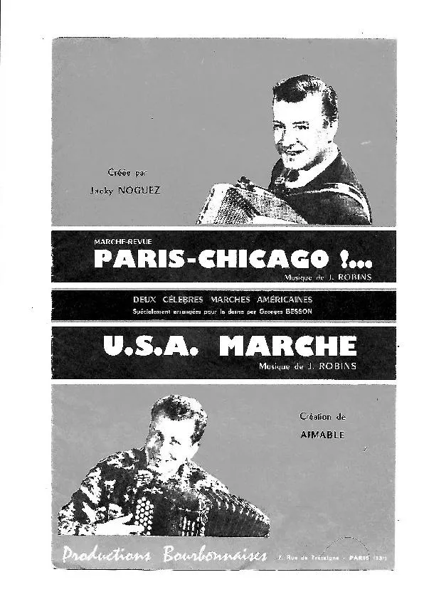 télécharger la partition d'accordéon Paris Chicago (Créée par : Jacky Noguez) (Orchestration) (Marche Américaine)  au format PDF