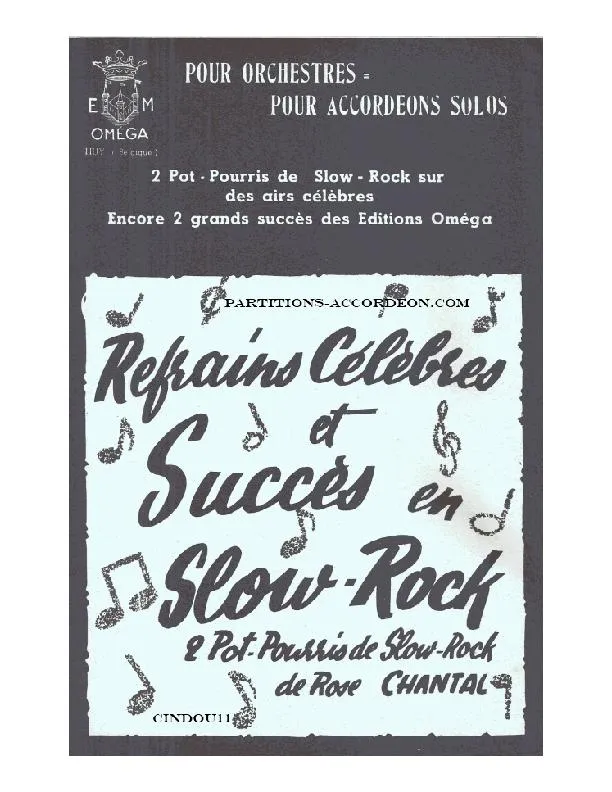 télécharger la partition d'accordéon Refrains Célèbres (Orchestration Complète) (Pot Pourri de Slow Rock sur des airs célèbres) au format PDF