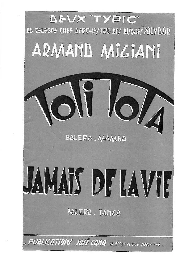 télécharger la partition d'accordéon Toti Tota (Sur les motifs de la Chanson de : Gloria Miguel) (Orchestration) (Mambo Medium) au format PDF