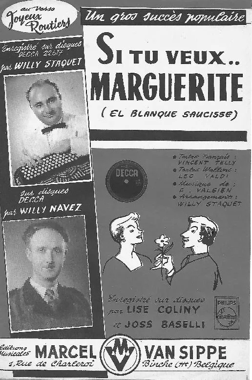 télécharger la partition d'accordéon Si tu veux Marguerite (El Blanque Saucisse) (Arrangement : Willy Staquet) (Orchestration) (Marche) au format PDF