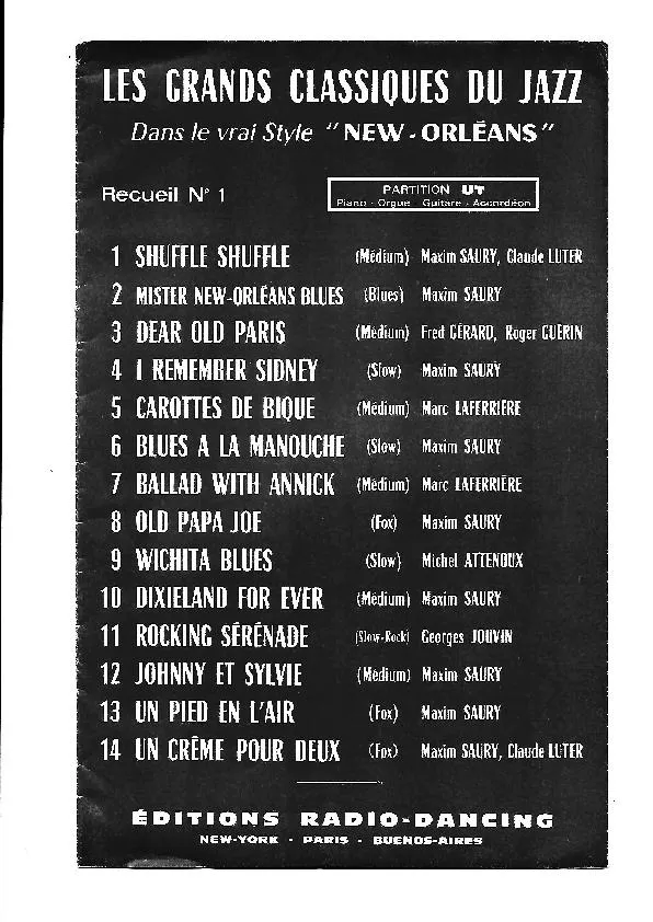 télécharger la partition d'accordéon Les grands classiques du jazz dans le vrai style : New Orléans : Recueil n°1 (14 Titres) (Partitions Ut) (7.94 mb) au format PDF